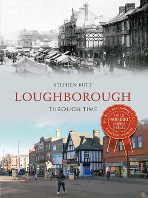 cover image of Loughborough Through Time
